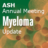 ASH 2013 Multiple Myeloma Update – Day Three: Morning Oral Sessions